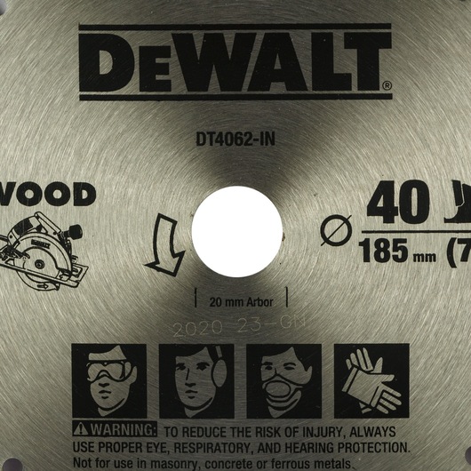 Close-up image of a DEWALT DT4062 circular saw blade for wood, showing specifications including 40 teeth, 185 mm diameter, 20 mm arbor, and warning icons and instructions for using appropriate safety equipment such as eye, respiratory, and hearing protection.